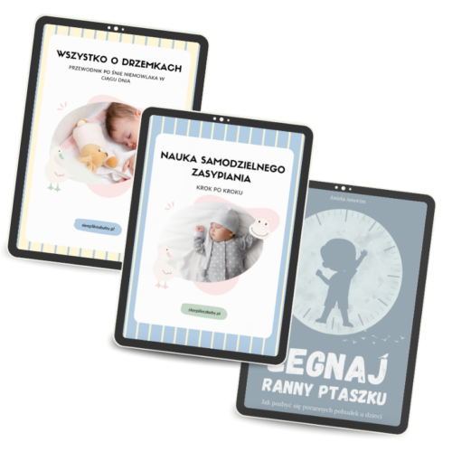 PAKIET: 3 Ebooki - Nauka Samodzielnego Zasypiania & Wszystko o Drzemkach & Żegnaj Ranny Ptaszku